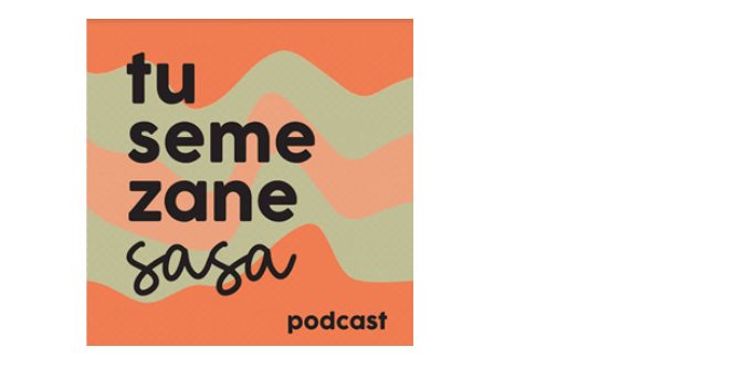Busting Sexual and Reproductive Health Myths: The TusemeZane Sasa Podcast