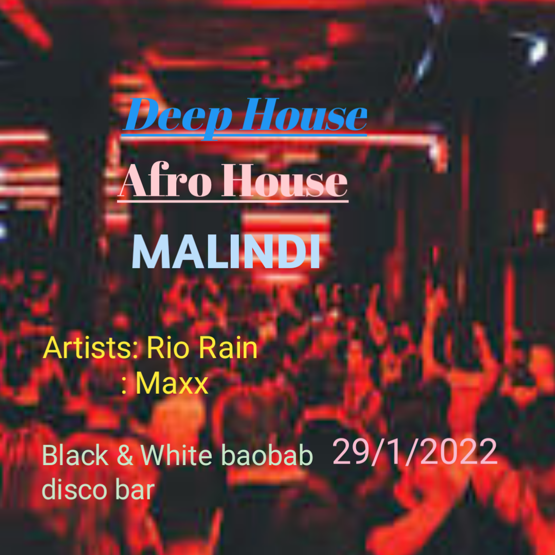 Deep House Afro House Malindi